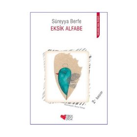 Eksik Alfabe - Süreyya Berfe