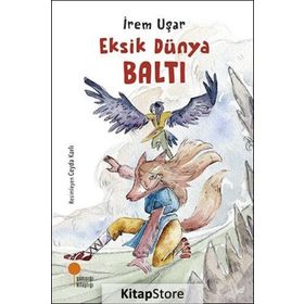 Eksik Dünya Baltı - İrem Uşar