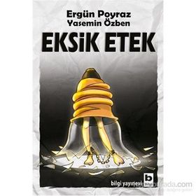Eksik Etek - Ergün Poyraz