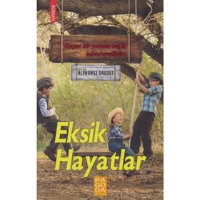 Eksik Hayatlar - Alphose Daudet