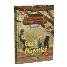 Eksik Hayatlar - Alphose Daudet