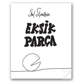 EKSIK PARÇA - SHEL SILVERSTEIN