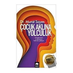 Eksik Parça Yayınları Çocuk Aklına Yolculuk