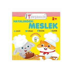 Eksik Parça Yayınları Hayalimdeki Meslek - Küçük Tavşancık Serisi