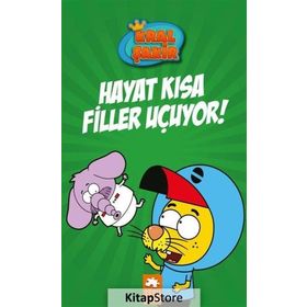 Eksik Parça Yayınları - Kral Şakir 4 - Hayat Kısa Filler Uçuyor