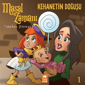 Eksik Parça Yayınları Masal Zamanı Melez Prenses 1 - Kehanetin Doğuşu