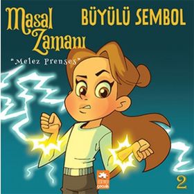 Eksik Parça Yayınları Masal Zamanı Melez Prenses 2 - Büyülü Sembol