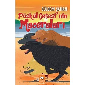 Eksik Parça Yayınları - Püskül Çetesi’nin Maceraları