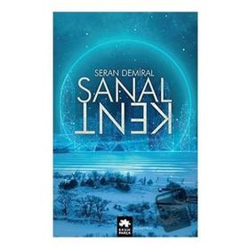 Eksik Parça Yayınları - Sanal Kent