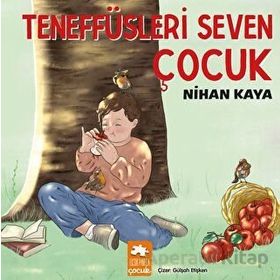 Eksik Parça Yayınları Teneffüsleri Seven Çocuk