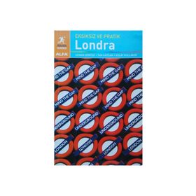 Eksiksiz ve Pratik Londra - Rob Humphreys Samantha Cook
