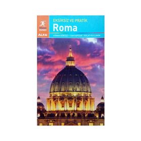 Eksiksiz ve Pratik Roma - Martin Dunford