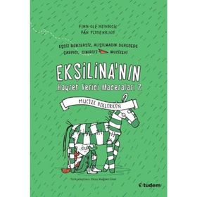 Ekşilina’nın Hayret Verici Maceraları 2 Mucize Beklerken - Finn-Ole Heinrich
