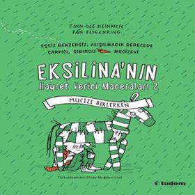 Ekşilina’nın Hayret Verici Maceraları 2 Mucize Beklerken - Finn-Ole Heinrich