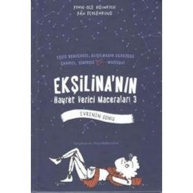 Ekşilina’nın Hayret Verici Maceraları 3 - Evrenin Sonu - Finn-Ole Heinrich
