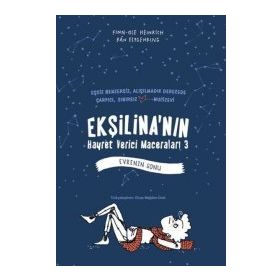 Ekşilina’nın Hayret Verici Maceraları 3 - Evrenin Sonu - Finn-Ole Heinrich