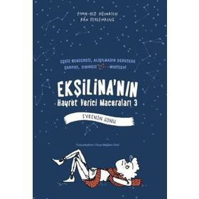 Ekşilina’nın Hayret Verici Maceraları 3 - Evrenin Sonu - Finn-Ole Heinrich
