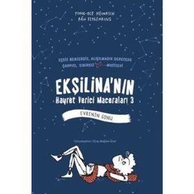 Ekşilina’nın Hayret Verici Maceraları 3 - Evrenin Sonu - Finn-Ole Heinrich