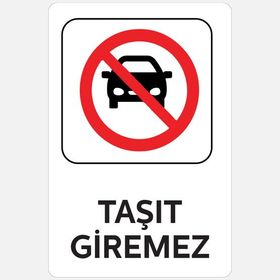 Ekstrafix YUL-438 25x35 cm Taşıt Giremez