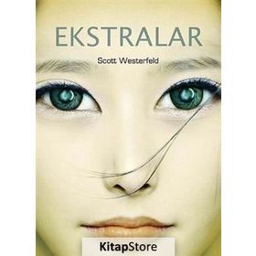 EKSTRALAR - SCOTT WESTERFELD
