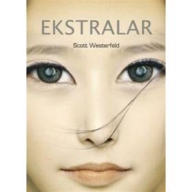 EKSTRALAR - SCOTT WESTERFELD