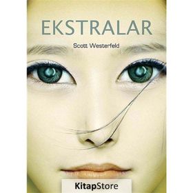EKSTRALAR - SCOTT WESTERFELD