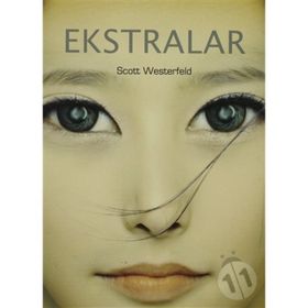 EKSTRALAR - SCOTT WESTERFELD