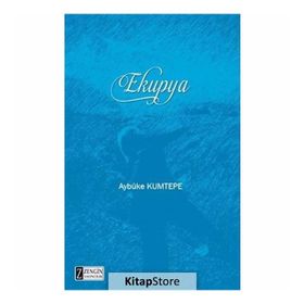 Ekupya - Aybüke Kumtepe