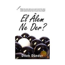 EL ALEM NE DER? - DILEK DÜNDAR