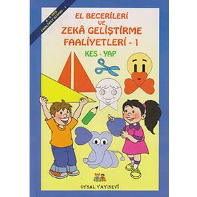 El Becerileri ve Zeka Geliştirme Faaliyetleri 1 - Bengül Dedeoğlu