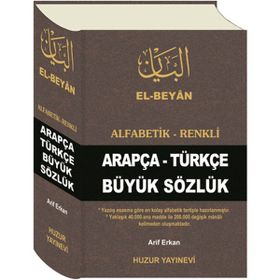 El-Beyan Alfabetik-Renkli Arapça-Türkçe Büyük Sözlük - Huzur Yayınevi