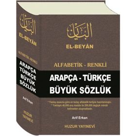 El-Beyan Alfabetik-Renkli Arapça-Türkçe Büyük Sözlük - Huzur Yayınevi