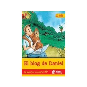 El Blog De Daniel +Audio Descargable A1+ (Me Gusta Leer En Espanol!) - Nüans Publishing