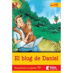 El Blog De Daniel +Audio Descargable A1+ (Me Gusta Leer En Espanol!) - Nüans Publishing