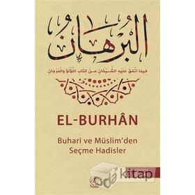 EL-BURHAN BUHARI VE MÜSLIMDEN SEÇME HADISLER - YASIN KAHYAOĞLU