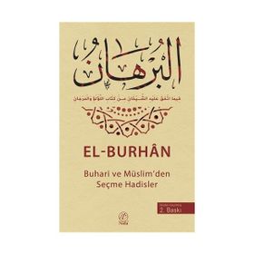 EL-BURHAN BUHARI VE MÜSLIMDEN SEÇME HADISLER - YASIN KAHYAOĞLU