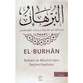EL-BURHAN BUHARI VE MÜSLIMDEN SEÇME HADISLER - YASIN KAHYAOĞLU