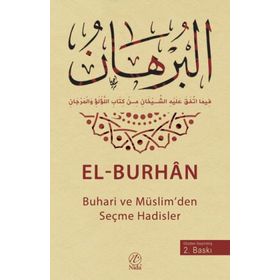 EL-BURHAN BUHARI VE MÜSLIMDEN SEÇME HADISLER - YASIN KAHYAOĞLU