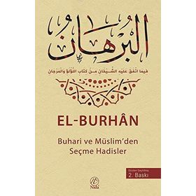 EL-BURHAN BUHARI VE MÜSLIMDEN SEÇME HADISLER - YASIN KAHYAOĞLU