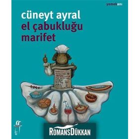 El Çabukluğu Marifet - Cüneyt Ayral