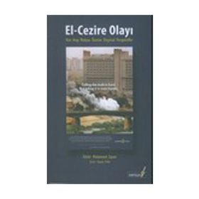 EL CEZIRE OLAYI YENI ARAP MEDYASI ÜZERİNE ELEŞTIRSEL PERPEKTIFLER - MUHAMMED ZAYANI
