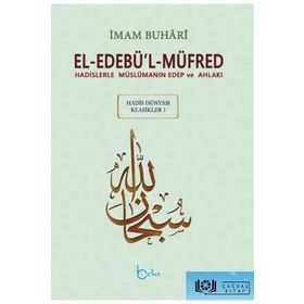 El-Edebü’l-Müfred Küçük Boy-Arapça Metinli - Salahüddin ibn’i Mübarek el-Buhari