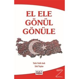 El Ele Gönül Gönüle Tahir Fatih Andı