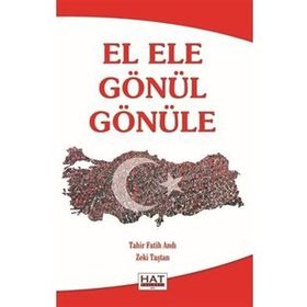 El Ele Gönül Gönüle Tahir Fatih Andı