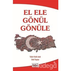 El Ele Gönül Gönüle Tahir Fatih Andı