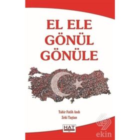 El Ele Gönül Gönüle Tahir Fatih Andı