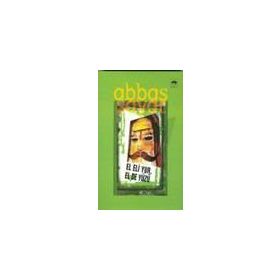 EL ELI YUR, EL DE YÜZÜ - ABBAS SAYAR
