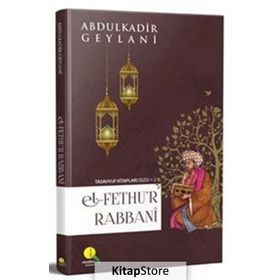 El-Fethu’r-Rabbani (Ciltli) - Gavs-ı Azam Seyyid Abdülkadir Geylani