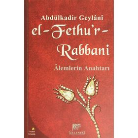 El-Fethu’r-Rabbani (Ciltli) - Gavs-ı Azam Seyyid Abdülkadir Geylani