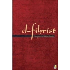 El-Fihrist - Muhammed B. İshak Nedim